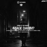 دانلود ریمیکس مگه داریم از مهراد جم و آرمین زارعی و علی سورنا و شایع و رضا پیشرو و امیر تتلو و حصین